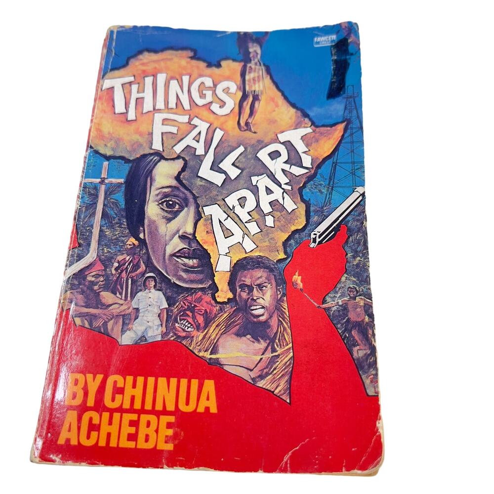 " Things Fall Apart" by Chinua Achebe Fawcett Crest Paperback 0-449-20810-9